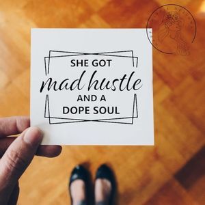 She Got Mad Hustle & A Dope Soul Vinyl
